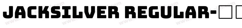 Jacksilver Regular字体转换